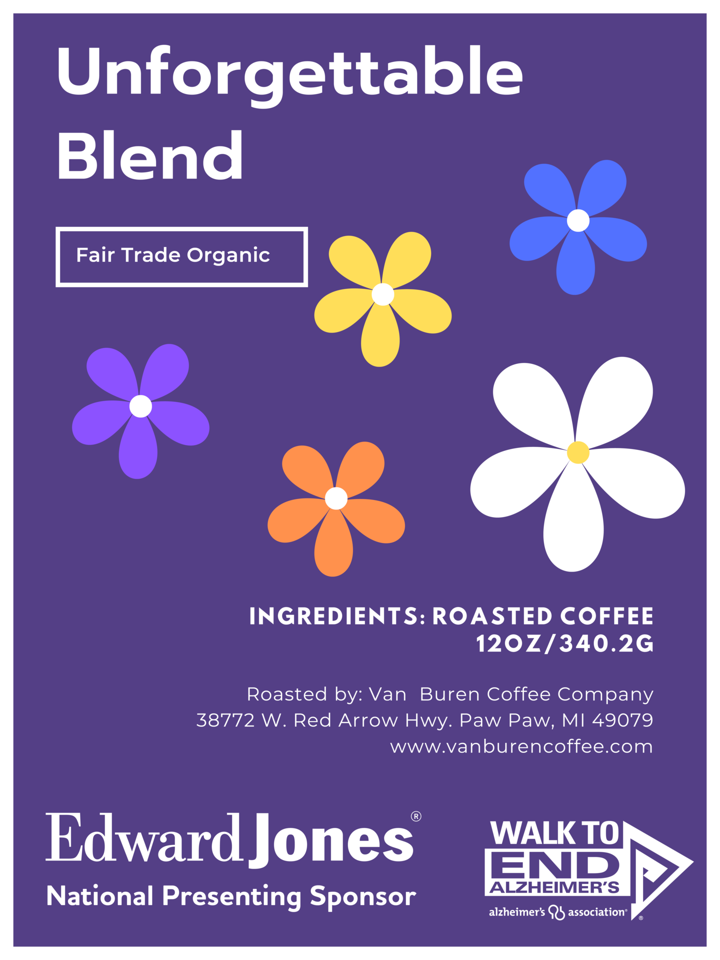 Unforgettable Blend - Walk to end Alzheimer's - Fair Trade Organic Roasted Coffee